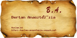 Bertan Anasztázia névjegykártya